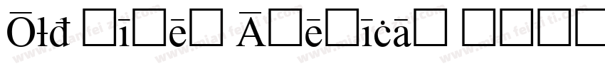 Old Times American T字体转换